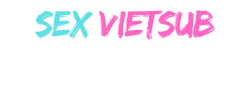 Sex Vietsub Xem Phim Sex Vietsub Full Hd N I Dung Hay Nh T